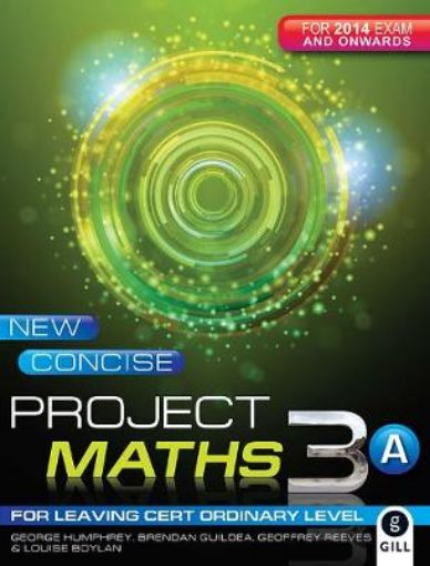 Picture of New Concise Project Maths 3A - Ordinary Level