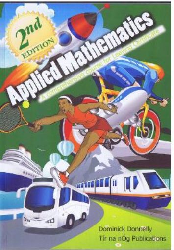 Picture of Applied Mathematics: A Comprehensive Course for Leaving Certificate