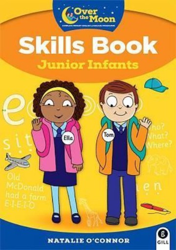 Picture of Over The Moon - Junior Infants Skills Book
