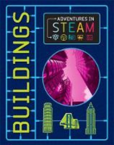 Picture of Adventures in STEAM: Buildings
