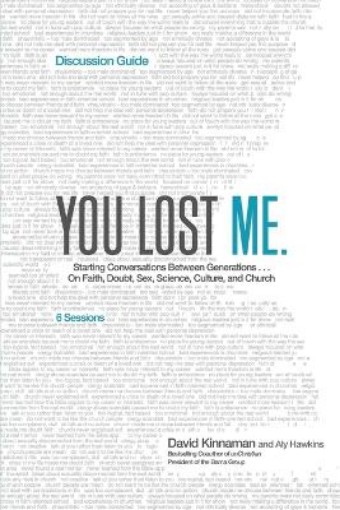 Picture of You Lost Me Discussion Guide - Starting Conversations Between Generations...On Faith, Doubt, Sex, Science, Culture, and Church