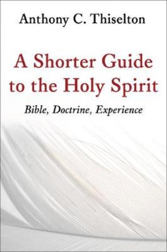 Picture of Shorter Guide to the Holy Spirit