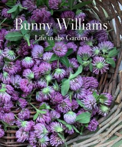 Picture of Bunny Williams: Life in the Garden