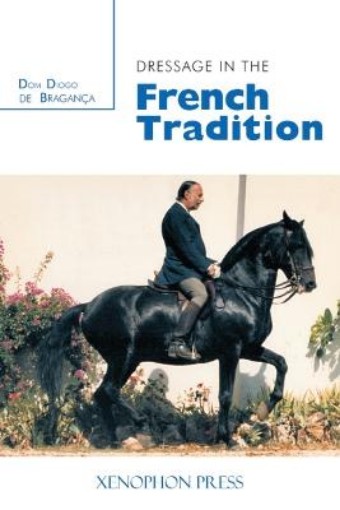 Picture of Dressage in the French Tradition