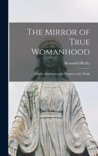 Picture of Mirror of True Womanhood