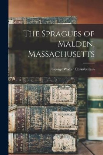 Picture of Spragues of Malden, Massachusetts