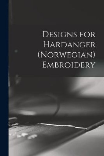Picture of Designs for Hardanger (Norwegian) Embroidery