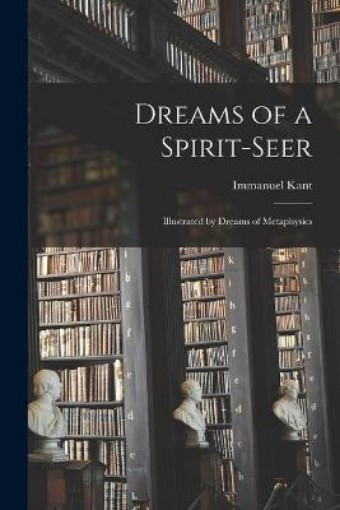 Picture of Dreams of a Spirit-seer