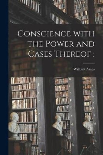Picture of Conscience With the Power and Cases Thereof