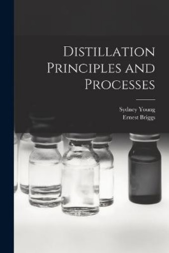 Picture of Distillation Principles and Processes