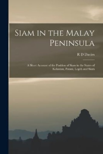 Picture of Siam in the Malay Peninsula