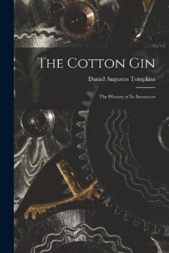 Picture of Cotton Gin