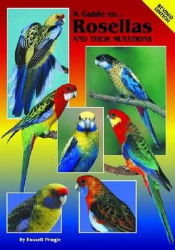 Picture of Guide to Rosellas and their Mutations