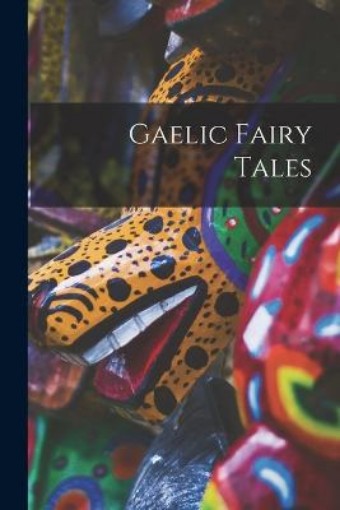 Picture of Gaelic Fairy Tales