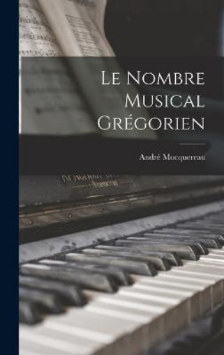 Picture of Le Nombre Musical Gregorien