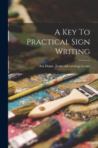 Picture of Key To Practical Sign Writing