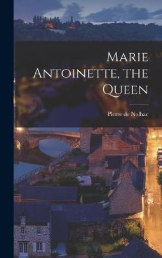 Picture of Marie Antoinette, the Queen