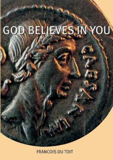 Picture of God Believes in You