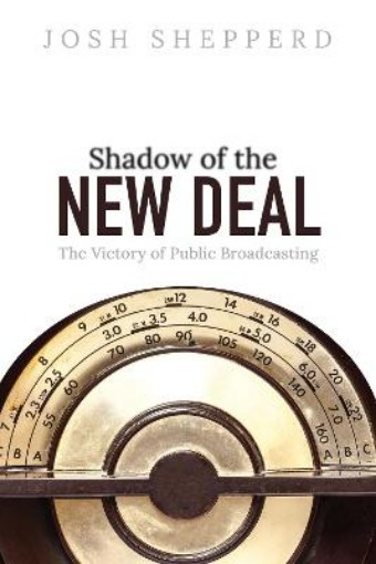 Picture of Shadow of the New Deal