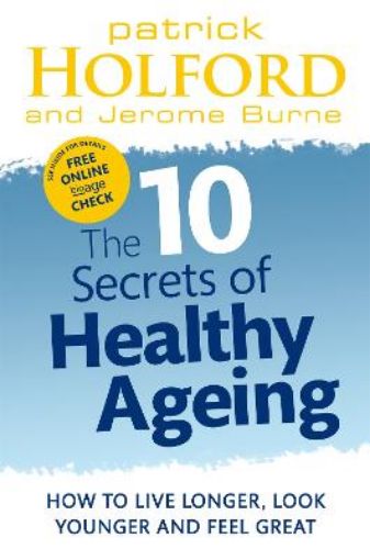 Picture of 10 Secrets Of Healthy Ageing