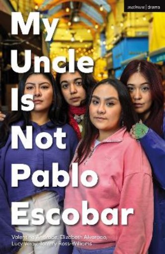 Picture of My Uncle Is Not Pablo Escobar
