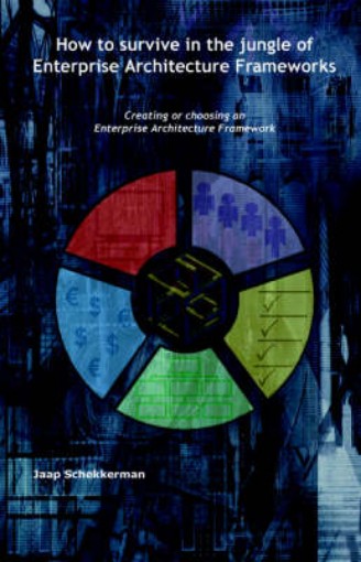 Picture of How to Survive in the Jungle of Enterprise Architecture Framework