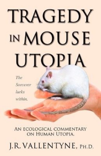 Picture of Tragedy in Mouse Utopia