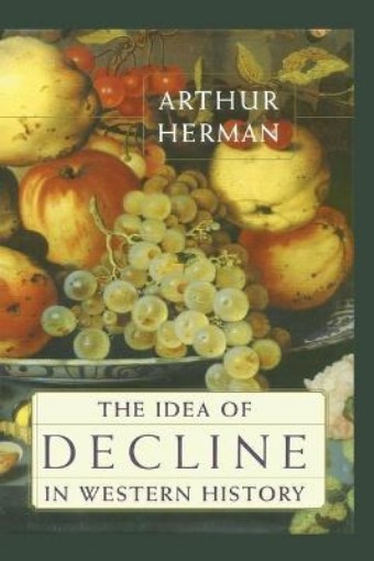 Picture of Idea of Decline in Western History