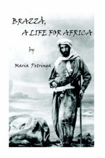 Picture of Brazza, A Life for Africa