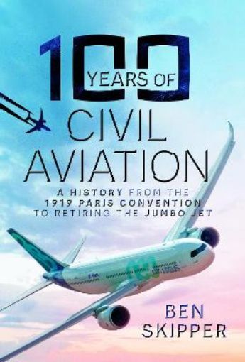 Picture of 100 Years of Civil Aviation
