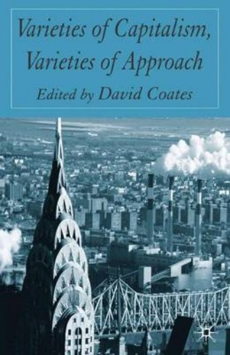 Picture of Varieties of Capitalism, Varieties of Approaches