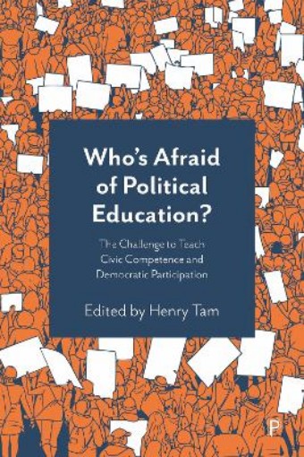 Picture of Who's Afraid of Political Education?