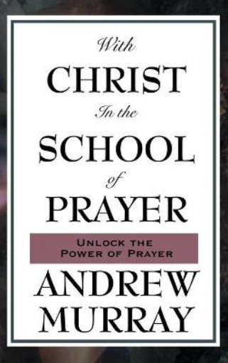 Picture of With Christ in the School of Prayer