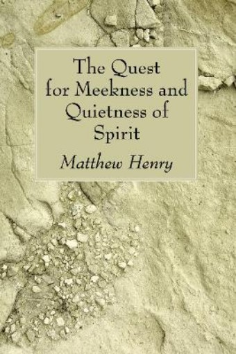 Picture of Quest for Meekness and Quietness of Spirit