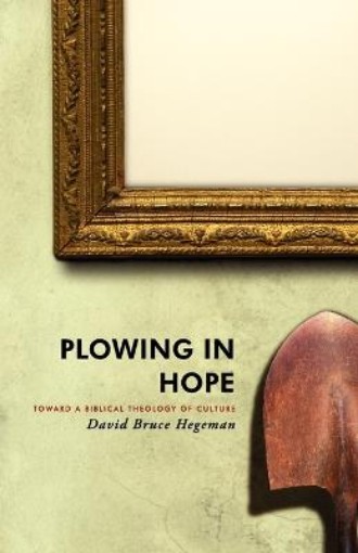 Picture of Plowing in Hope