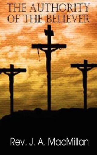 Picture of Authority of the Believer, Principles Set Forth in the Epistle to the Ephesians