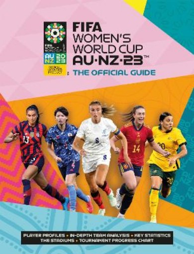 Picture of FIFA Women's World Cup Australia/New Zealand 2023: The Official Guide