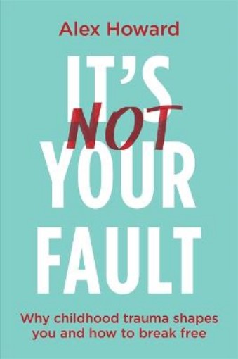 Picture of It's Not Your Fault