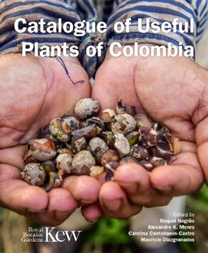 Picture of Catalogue of Useful Plants of Colombia