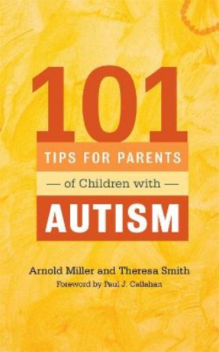 Picture of 101 Tips for Parents of Children with Autism
