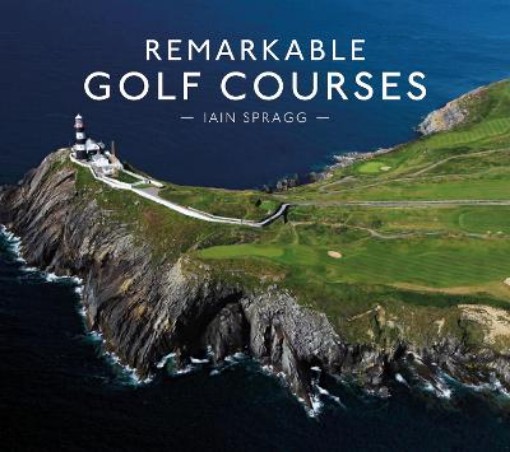 Picture of Remarkable Golf Courses