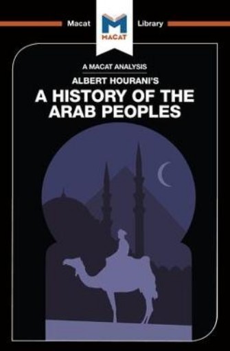 Picture of Analysis of Albert Hourani's A History of the Arab Peoples