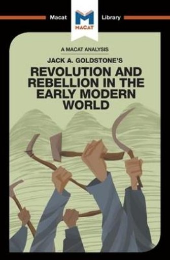Picture of Analysis of Jack A. Goldstone's Revolution and Rebellion in the Early Modern World