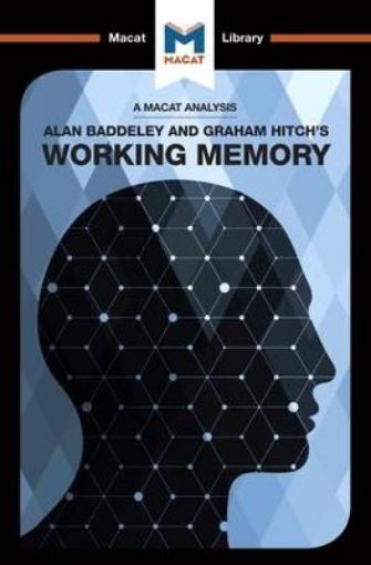 Picture of Analysis of Alan D. Baddeley and Graham Hitch's Working Memory