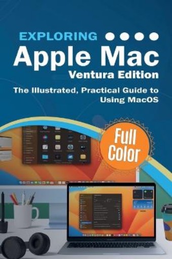 Picture of Exploring Apple Mac - Ventura Edition