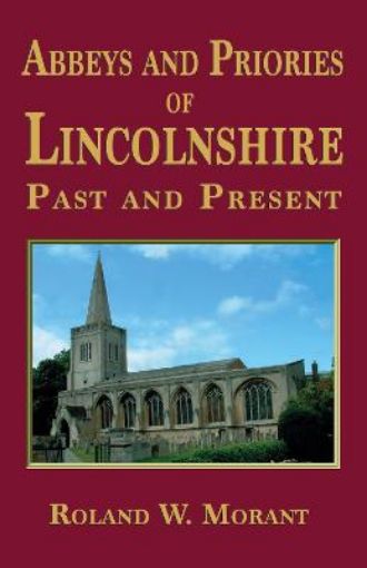 Picture of Abbeys and Priories of Lincolnshire