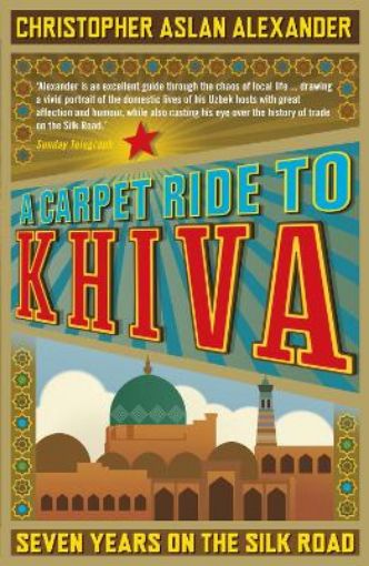 Picture of Carpet Ride to Khiva
