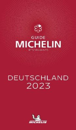 Picture of Deutschland - The MICHELIN Guide 2023: Restaurants (Michelin Red Guide)