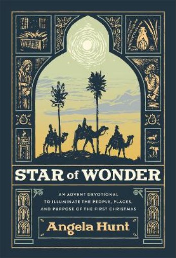 Picture of Star of Wonder - An Advent Devotional to Illuminate the People, Places, and Purpose of the First Christmas