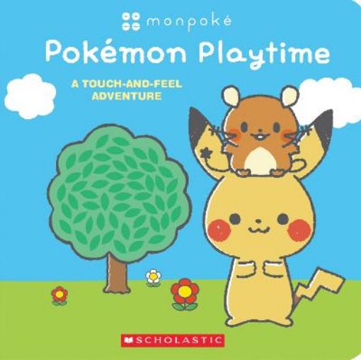 Picture of Monpoke: Pok mon Playtime (Touch-and-Feel Book)